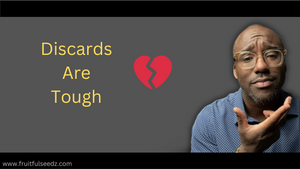 Discards Are Tough